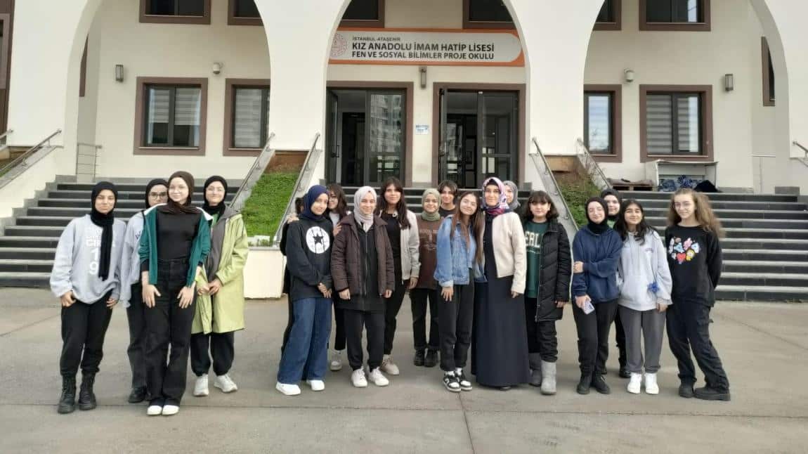 Ataşehir Kız Anadolu İmam Hatip Lisesi'ne ziyaret